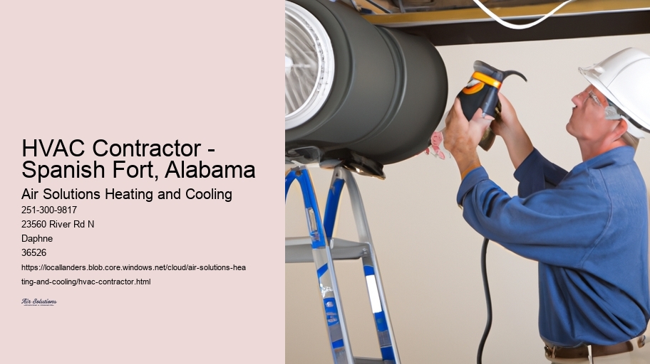 HVAC Contractor - Spanish Fort, Alabama