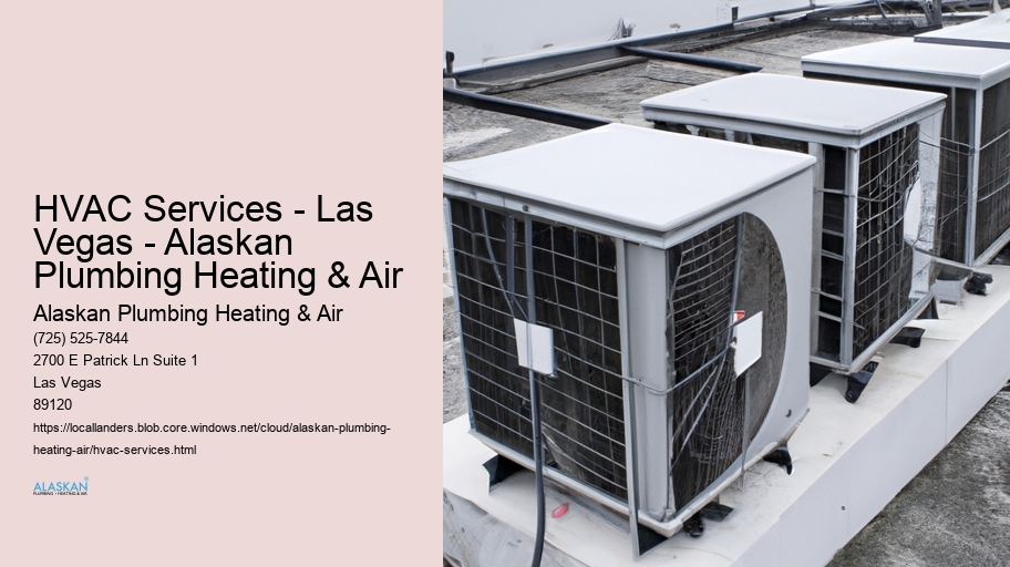 HVAC Services - Las Vegas - Alaskan Plumbing Heating & Air