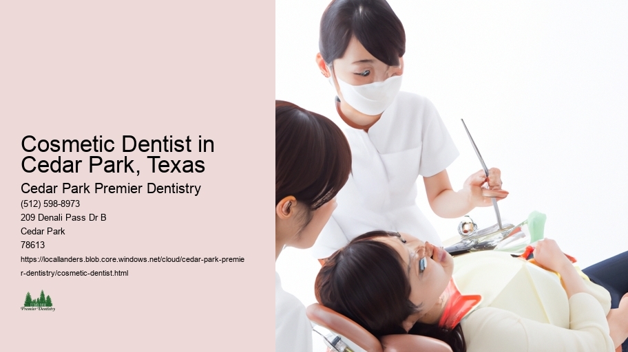 Cosmetic Dentist in Cedar Park, Texas