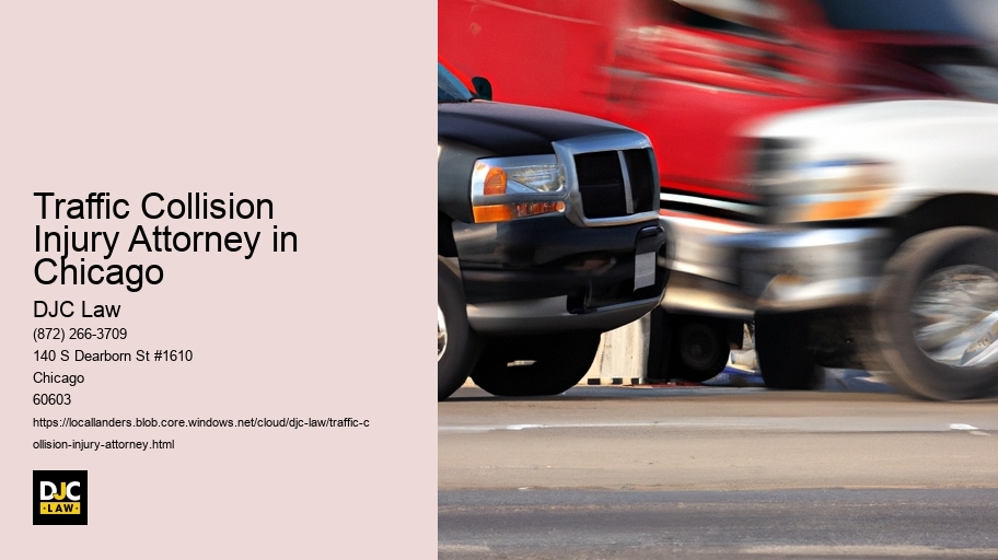 Traffic Collision Injury Attorney in Chicago