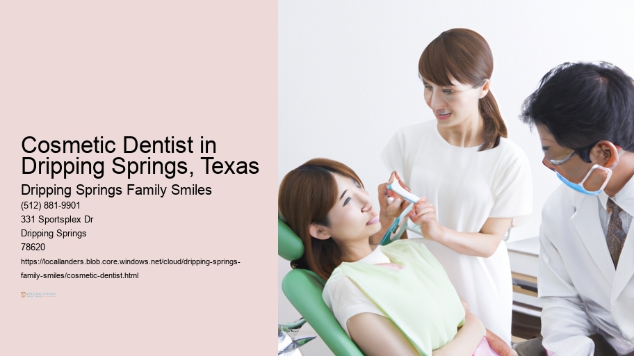 Cosmetic Dentist in Dripping Springs, Texas
