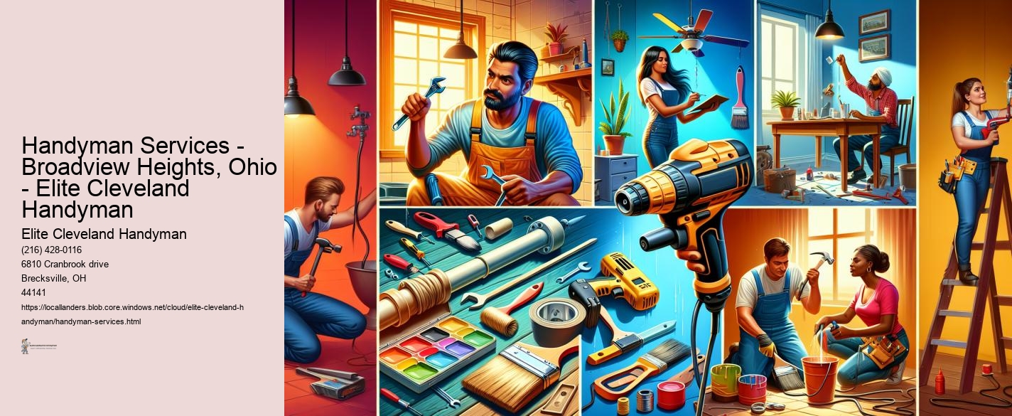 Handyman Services - Broadview Heights, Ohio - Elite Cleveland Handyman