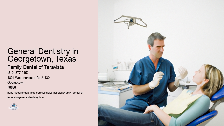 General Dentistry in Georgetown, Texas