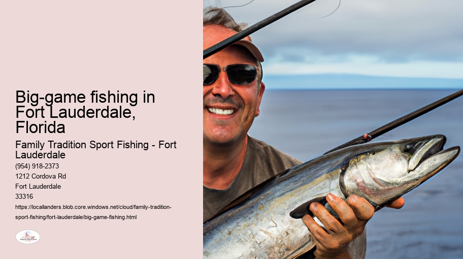 Big-game fishing in Fort Lauderdale, Florida
