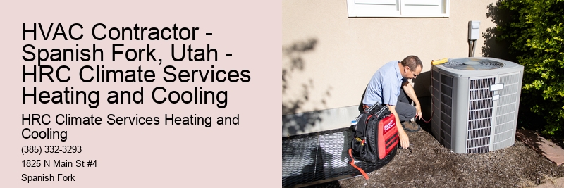HVAC Contractor - Spanish Fork, Utah - HRC Climate Services Heating and Cooling
