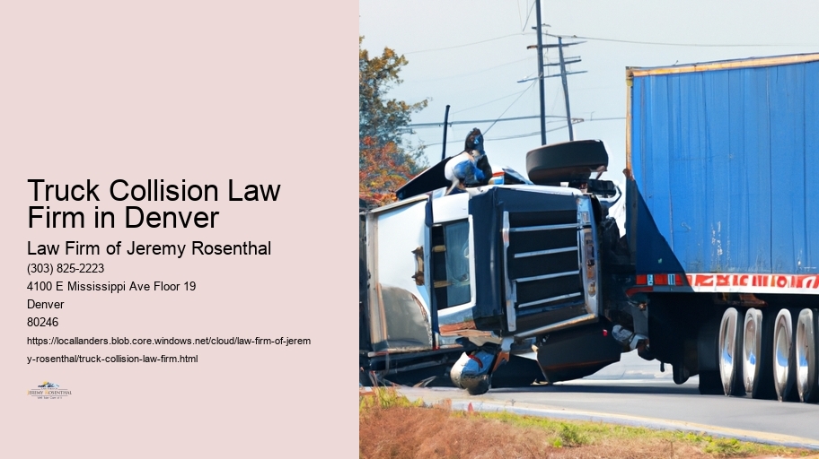Truck Collision Law Firm in Denver