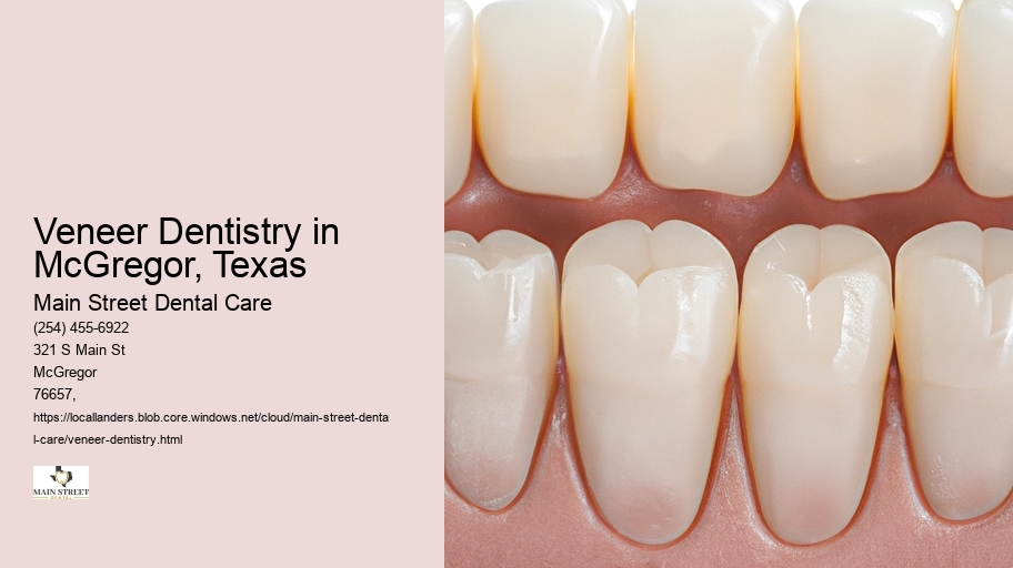 Veneer Dentistry in McGregor, Texas