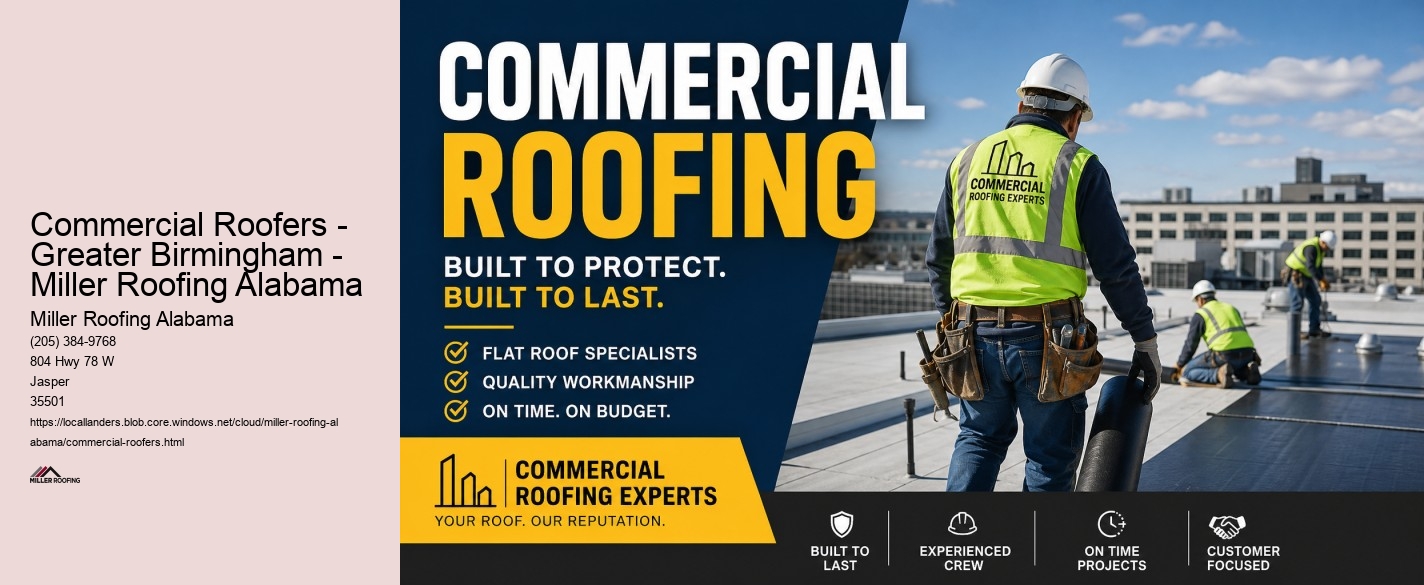 Commercial Roofers - Greater Birmingham - Miller Roofing Alabama