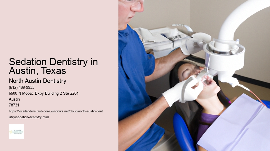 Sedation Dentistry in Austin, Texas