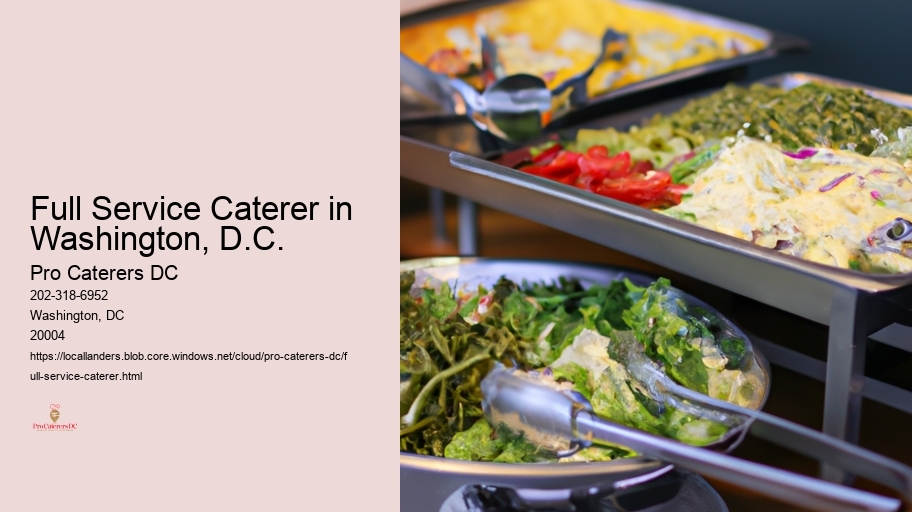 Full Service Caterer in Washington, D.C.