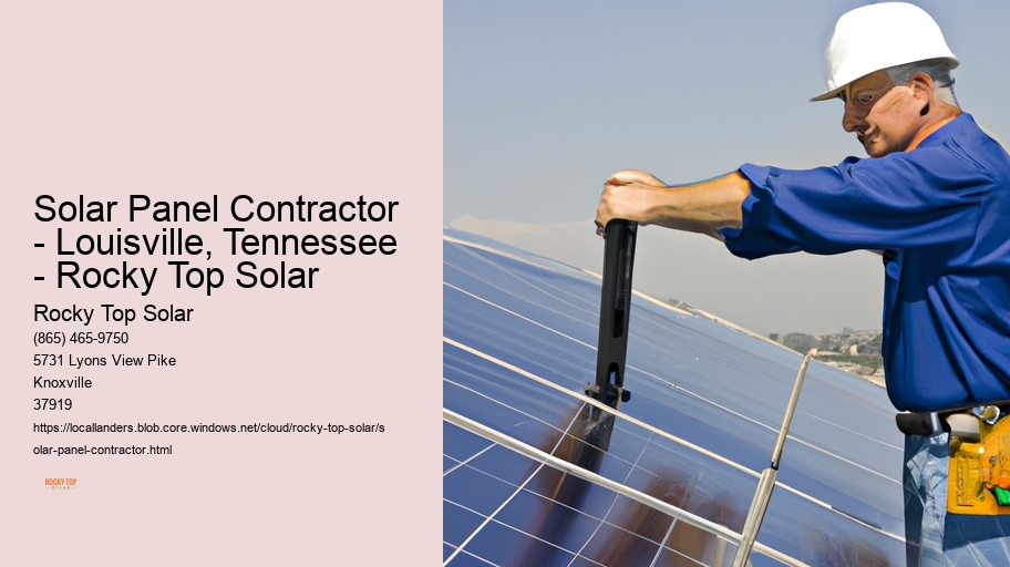 Solar Panel Contractor - Louisville, Tennessee - Rocky Top Solar