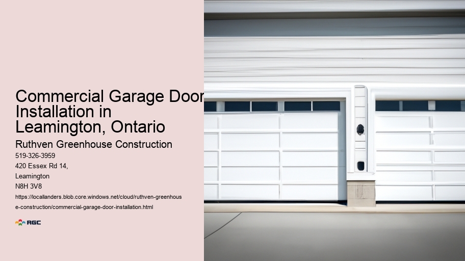 Commercial Garage Door Installation in Leamington, Ontario