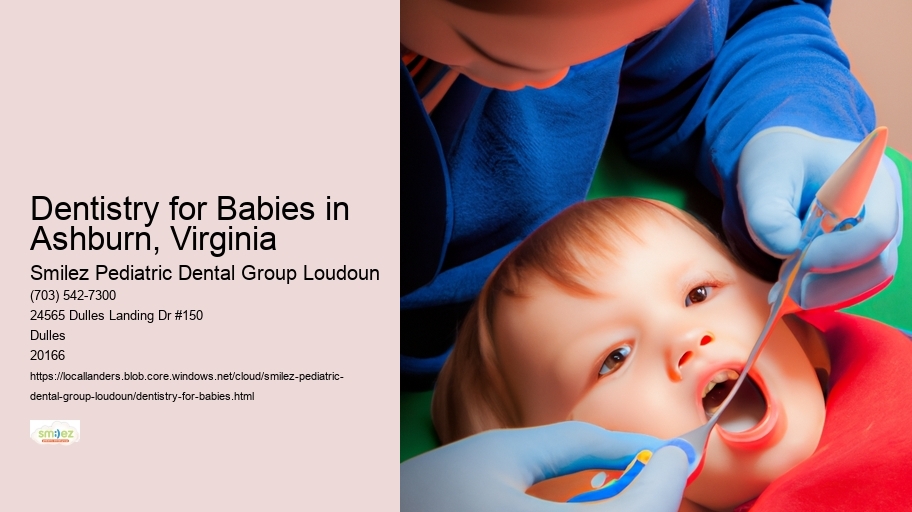 Dentistry for Babies in Ashburn, Virginia