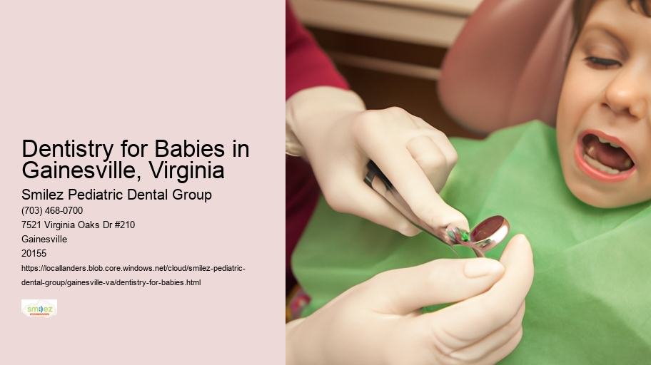 Dentistry for Babies in Gainesville, Virginia