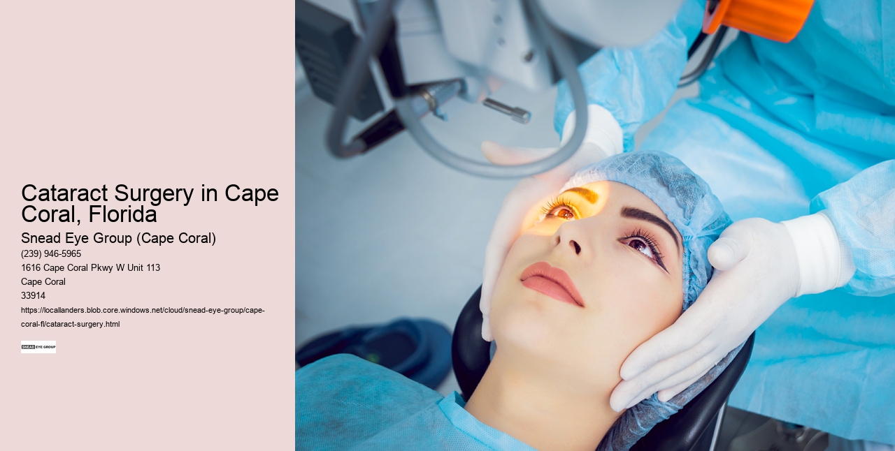 Cataract Surgery in Cape Coral, Florida
