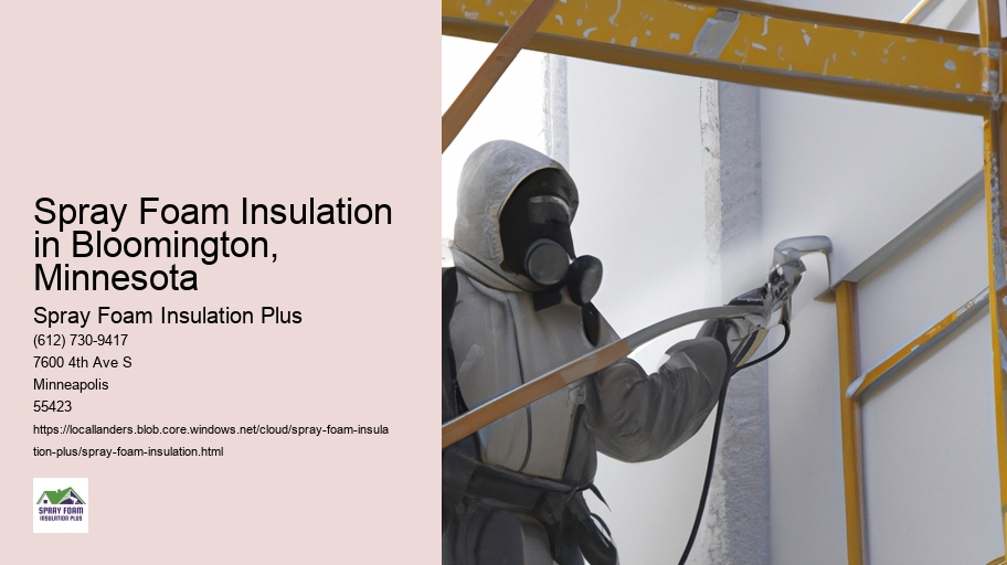 Spray Foam Insulation in Bloomington, Minnesota